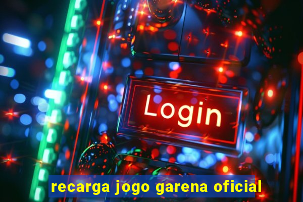 recarga jogo garena oficial